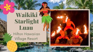 Waikiki Starlight Luau Hilton Hawaiian Village [upl. by Verneuil]