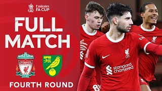 FULL MATCH  Liverpool v Norwich City  Fourth Round  Emirates FA Cup 202324 [upl. by Beghtol]