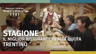 Ale 4 Ristoranti Stagione 1  Miglior ristorante in alta quota del Trentino  Puntata 6  Parte 2 [upl. by Ahsiri]