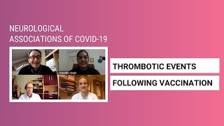 Thrombotic events following vaccination [upl. by Cired341]