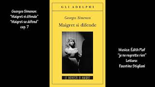 Georges Simenon “Maigret si difende” “Maigret se défend” cap 7 [upl. by Aip862]