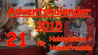 Adventskalender 21 Türchen Hund Gewürze Kochen Sonnentor Zauber der Gewürze [upl. by Mieka]