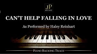 Cant Help Falling In Love Piano Accompaniment Haley Reinhart [upl. by Ennaeed]