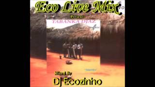 Tabanka Djaz  Tabanka Album Completo Eco 1990  Live Mix Com Dj Ecozinho [upl. by Euqininod]