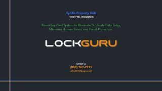 LockGuru  SynXis Property Hub Hotel PMS Room Key Automation [upl. by Oinotna698]