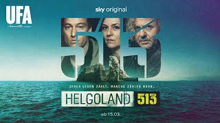 HELGOLAND 513  Trailer [upl. by Trebornhoj]