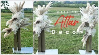 DIY Pampas Grass Wedding Altar Decor  Weddings On A Budget  DIY Tutorial [upl. by Peterec535]