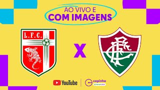 JOGO COMPLETO LAGARTO X FLUMINENSE  RODADA 2  FASE DE GRUPOS  COPINHA 2024 [upl. by Eisor261]