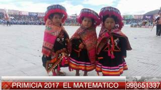 PRIMICIA 2017 SUPER CHEVERES DE YARUCAYA EL MATEMATICO FB [upl. by Anthia]