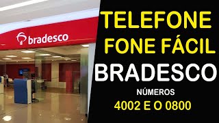 BRADESCO TELEFONE FONE FÁCIL 4004 E 0800 PARA SALDO E EXTRATO [upl. by Levitus]