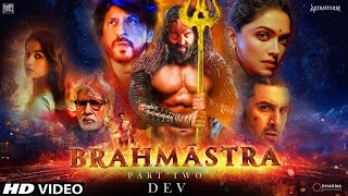 Brahmastra 2 Official Trailer  brahmastrapart2  Ranbir Kapoor  Shahrukh  Deepika Padukone [upl. by Stuart]