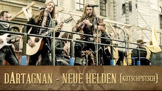 dArtagnan  Neue Helden KutschPutsch [upl. by Benny41]