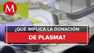 ¿Cuál es la importancia de donar plasma [upl. by Nevak]