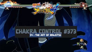 Chakra Control 373  Madara’s Revival  Naruto  Ultimate Ninja Storm 4 [upl. by Eladnor]