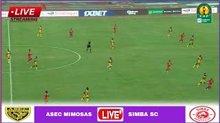 🔴Live ASEC Mimosas vs Simba  CAF Champions League GroupB Ligi ya Mabingwa Afrika CAF2024 [upl. by Nyhagen]