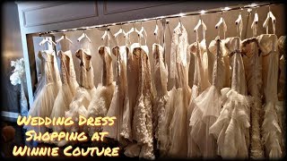 Wedding Dress Shopping at Winnie Couture [upl. by Torbart]