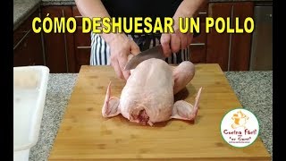 CÓMO DESHUESAR UN POLLO ENTERO [upl. by Yneffit]