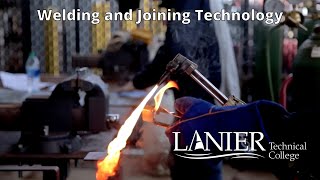 Welding amp Joining at Lanier Technical College [upl. by Atterrol]