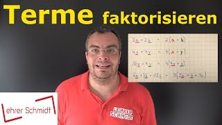 Terme faktorisieren  einfach erklärt  Mathematik  Lehrerschmidt [upl. by Akimak52]