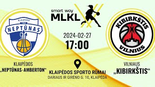 „Smart Way“ MLKL Klaipėdos „NeptūnasAmberton“ – Vilniaus „Kibirkštis“ [upl. by Silloh286]