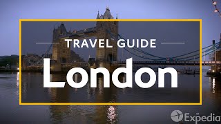 London Vacation Travel Guide  Expedia [upl. by Doowrehs]