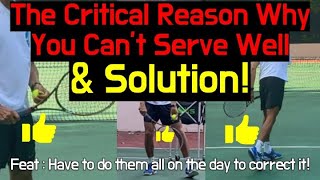 THE CRITICAL REASON WHY YOU CANT SERVE LIKE PRO FEAT HAVE TO DO THESE SOLUTION ON THE DAYJPTA [upl. by Hightower]