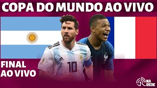 ARGENTINA X FRANÇA AO VIVO  COPA DO MUNDO 2022 AO VIVO  FINAL [upl. by Skcirdnek]