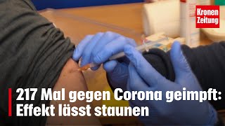 217 Mal gegen Corona geimpft Effekt lässt staunen  kronetv NEWS [upl. by Deidre]