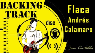 flaca andres calamaro backing track [upl. by Mcmurry376]