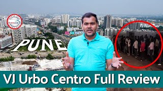 VJ Urbo Centro Review With Pros ✅ Cons ❌  VJ Downtown  Wakad  Pune Real Estate Review saudaghar [upl. by Zandra]