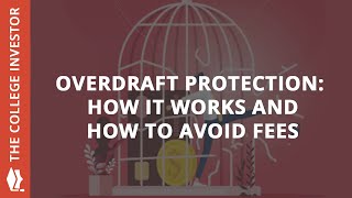 Overdraft Protection How It Works And How To Avoid Fees [upl. by Dianne223]