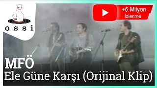 MFÖ  Ele Güne Karşı Official Klip [upl. by Rodama]