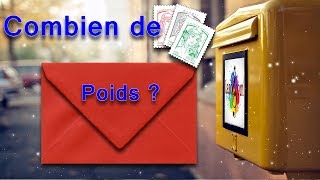 COMBIEN DE TIMBRES FAUTIL SUIVANT LE POIDS DUNE LETTRE [upl. by Dolhenty]