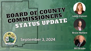 932024 Board of County Commissioners Status Update [upl. by Agnese53]