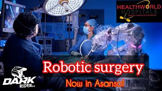 Unveiling Eastern Indias First Robotic Surgery at Health World Hospital Asansol healthworld [upl. by Cartan595]