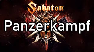 Sabaton  Panzerkampf  Lyrics [upl. by Eidoow]