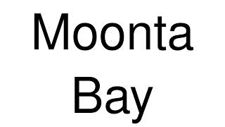 How to Pronounce Moonta Bay Australia [upl. by Enilraep]