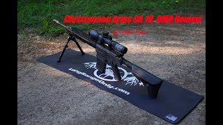 Christensen Arms CA10 DMR Review [upl. by Michaella457]