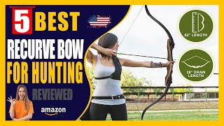 ✅ Top 5 Best Recurve Bow For Hunting On Amazon 2023  Top Rated Recurve Bow For Hunting Review [upl. by Barnaba568]