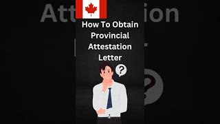 How do you obtain provincial attestation letter  PAL for Study Permit [upl. by Wickman]