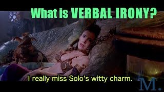 What is VERBAL IRONY Explained by Jabba the Hutt [upl. by Jazmin]