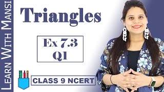 Class 9 Maths Triangles 🔥  NCERT Ex 72 One Shot  CBSE Class 9 Chapter 7 Triangles  Maths is Easy [upl. by Ettennaj]