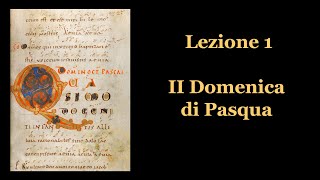 1 Lanno liturgico col Canto gregoriano  Tempo pasquale e Solennità Lezione 1 [upl. by Yhcir]