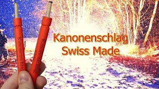 ᴴᴰ 2 Kanonenschlag  Swiss Made [upl. by Gromme]