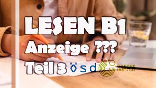 B1  LESEN TEIL 3  ÖSD GOETHE PRÜFUNG  Anzeigen كيفاش تخدم [upl. by Justinn]