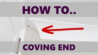 How to finish coving ends [upl. by Macleod82]