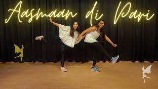 Asmaan di Pari  Ananya Bhattacharya Choreography ft Chahana Desai [upl. by Key]