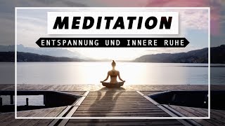 Geführte Meditation für Entspannung innere Ruhe amp Zufriedenheit  Achtsam und Dankbar in den Tag [upl. by Nomrej71]