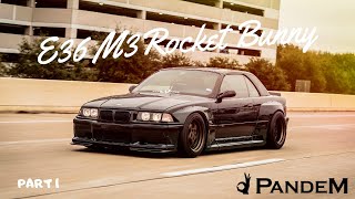 E36 M3 Widebody Build  Rocket Bunny  Pandem Part 1 [upl. by Hanima]