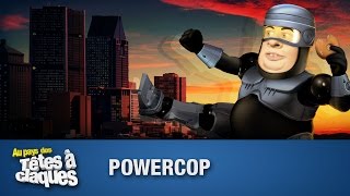 Powercop  Têtes à claques  Saison 2  Épisode 22 [upl. by Dulcle]